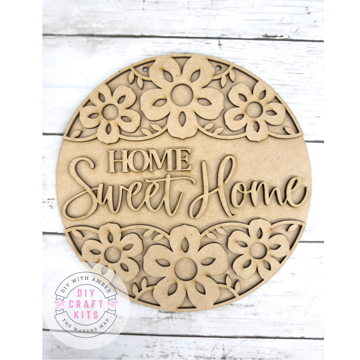 9 in round Home Sweet Home Floral Sign DIY Craft Kit