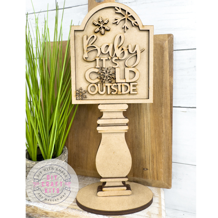 Baby It's Cold Outside Insert for Spindle Base