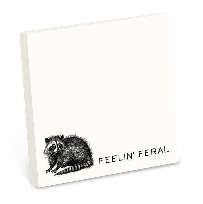 Feelin' Feral | Funny Sticky Notes