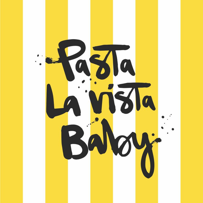 Formart: Pasta La Vista • Lunch Napkin