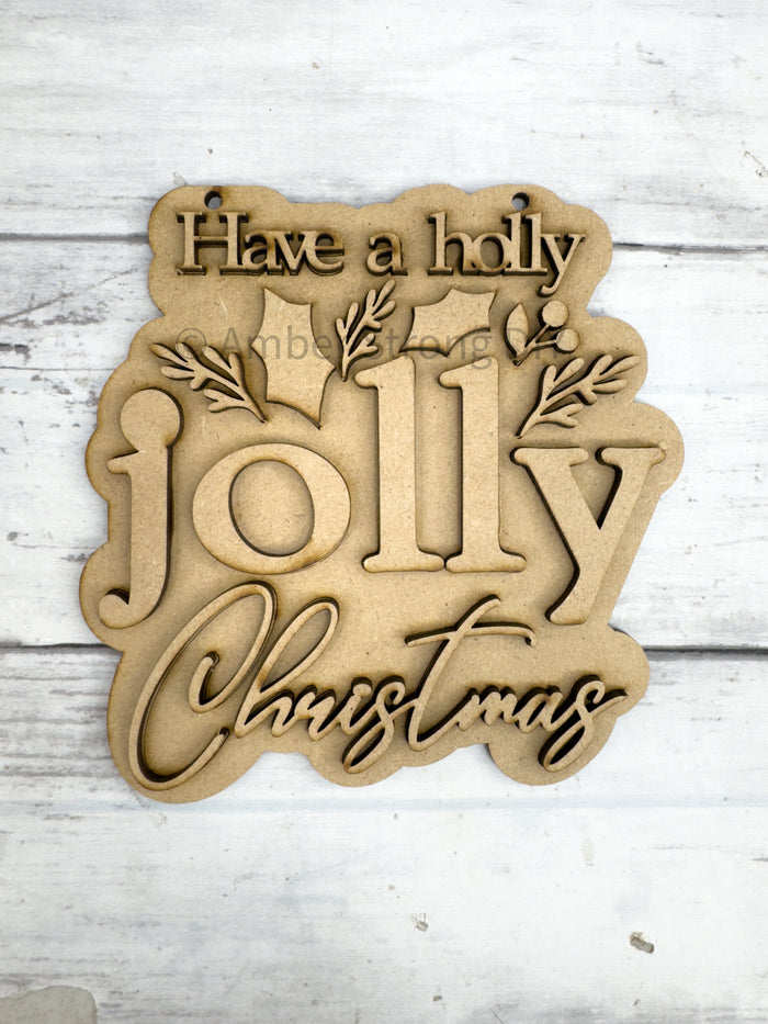 Holly Jolly Christmas 5 in Sign DIY Craft Kit