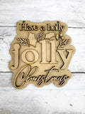 Holly Jolly Christmas 5 in Sign DIY Craft Kit
