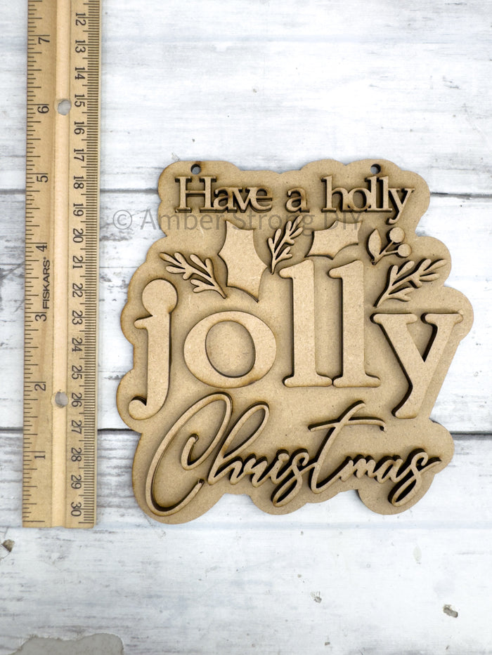 Holly Jolly Christmas 5 in Sign DIY Craft Kit