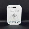 Ring - YOU YR7034 - I Refuse To Sink