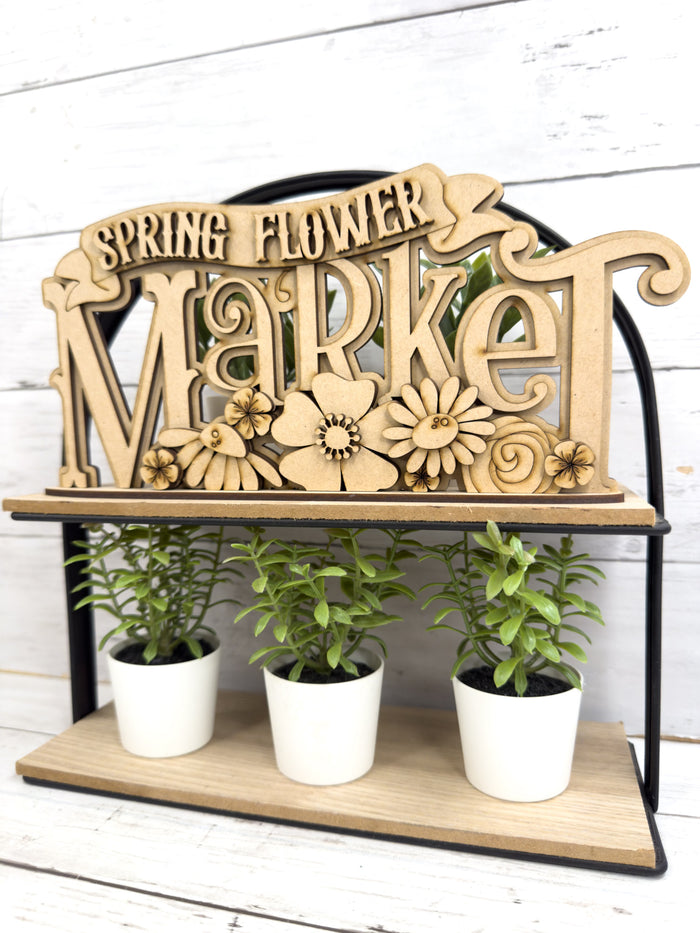 Spring Market Word Shelf Sitter Sign DIY Kit