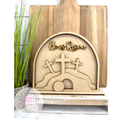 Tomb He Is Risen Framed Arch Sign DIY Kit